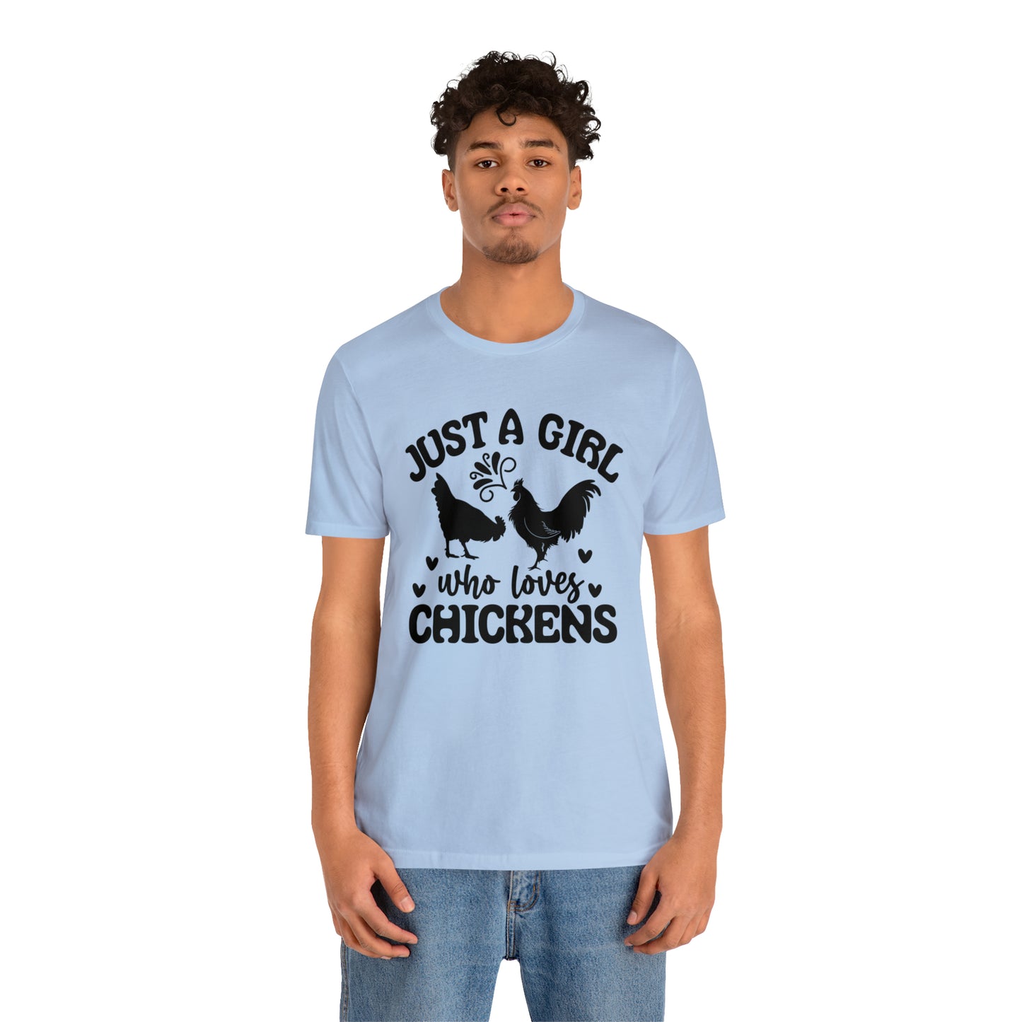 Just a Girl Who Loves Chickens Short Sleeve T-shirt