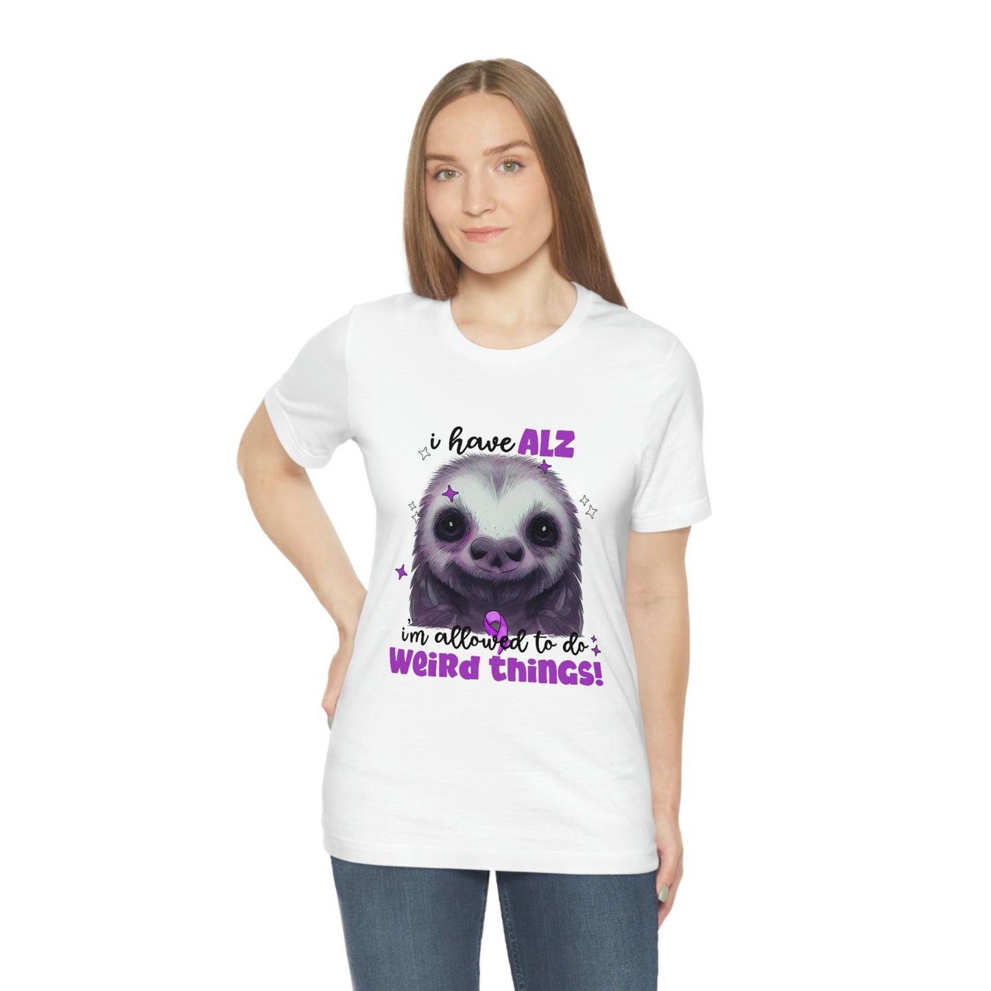 I Have ALZ I'm Allowed To Do Weird Things Alzheimer's Print Unisex Jersey Short Sleeve Tee