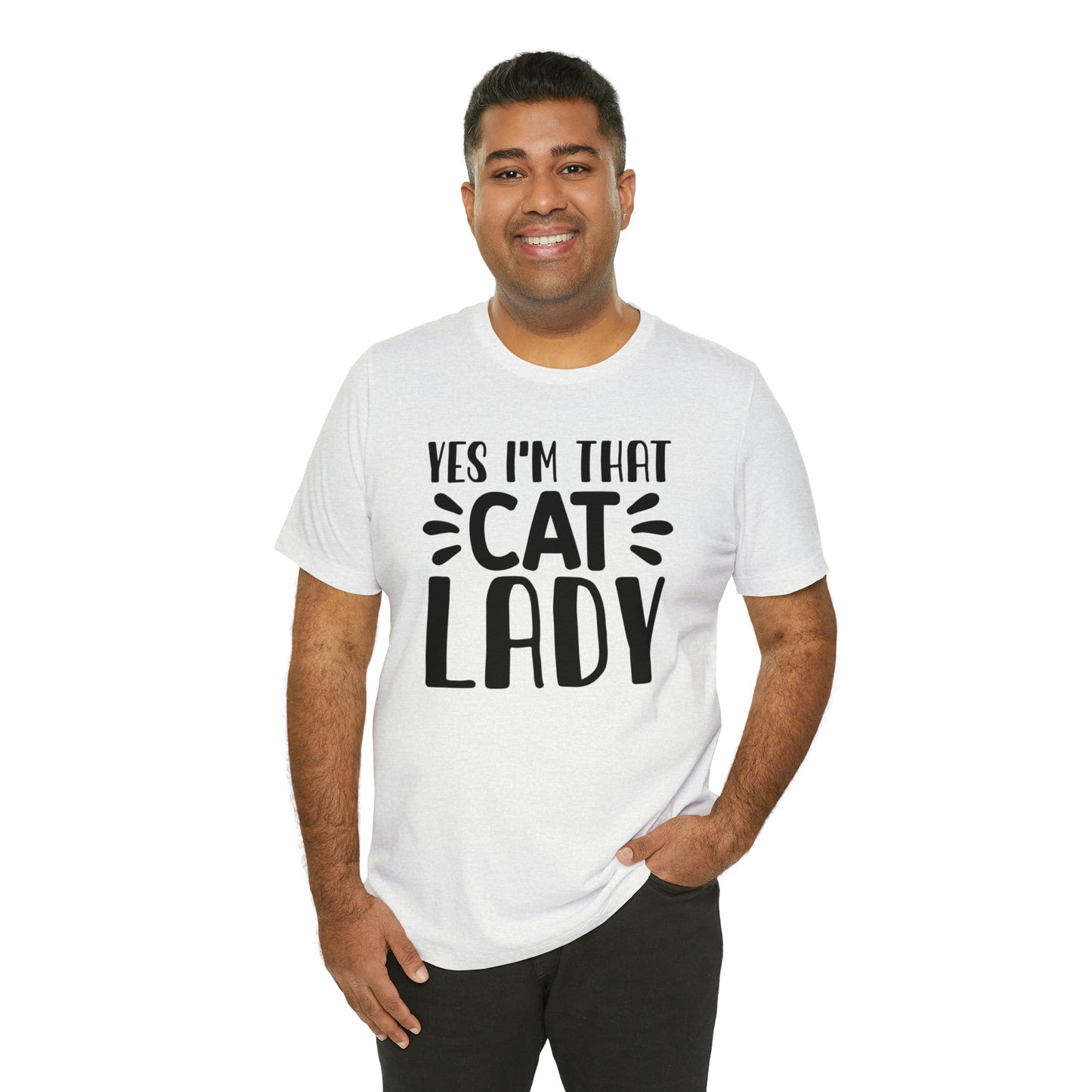 Yes I'm That Cat Lady Short Sleeve T-shirt