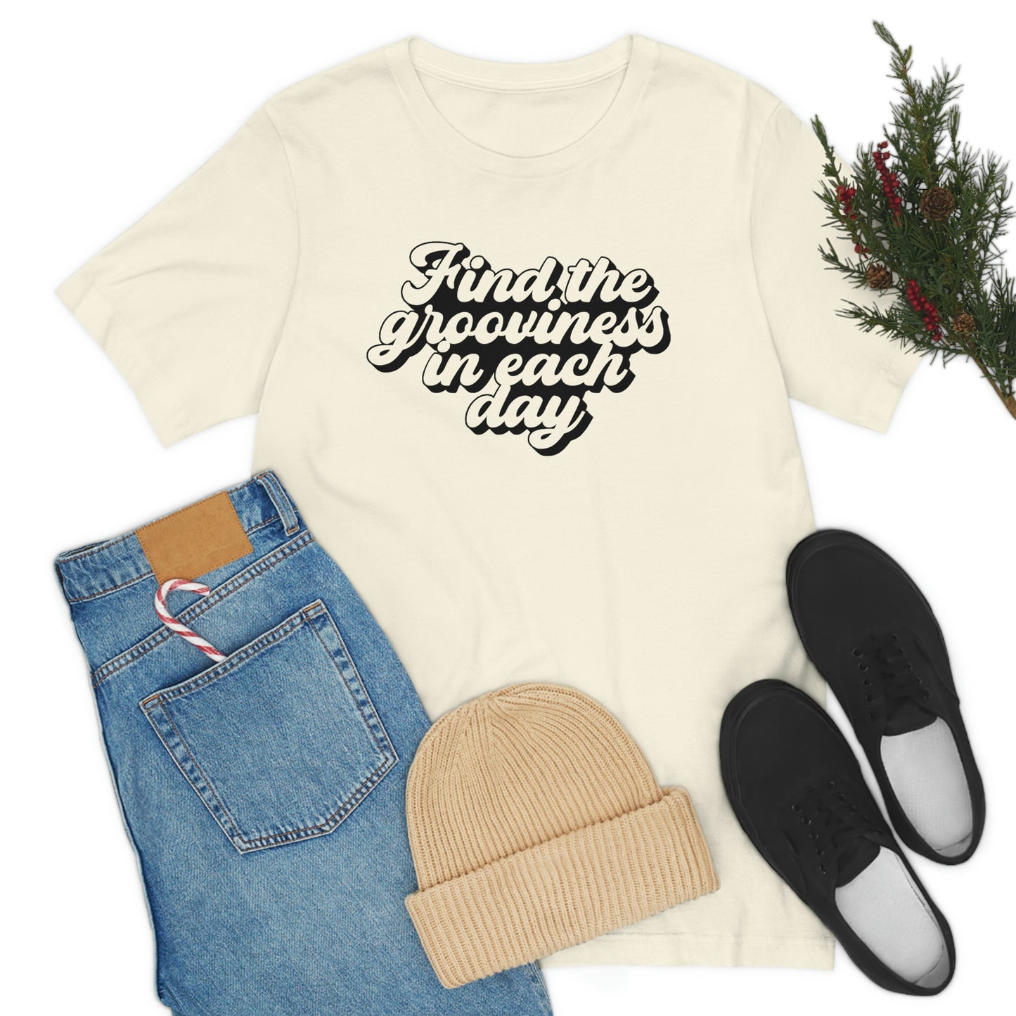 Find the Grooviness in Each Day Unisex Jersey Short Sleeve Tee