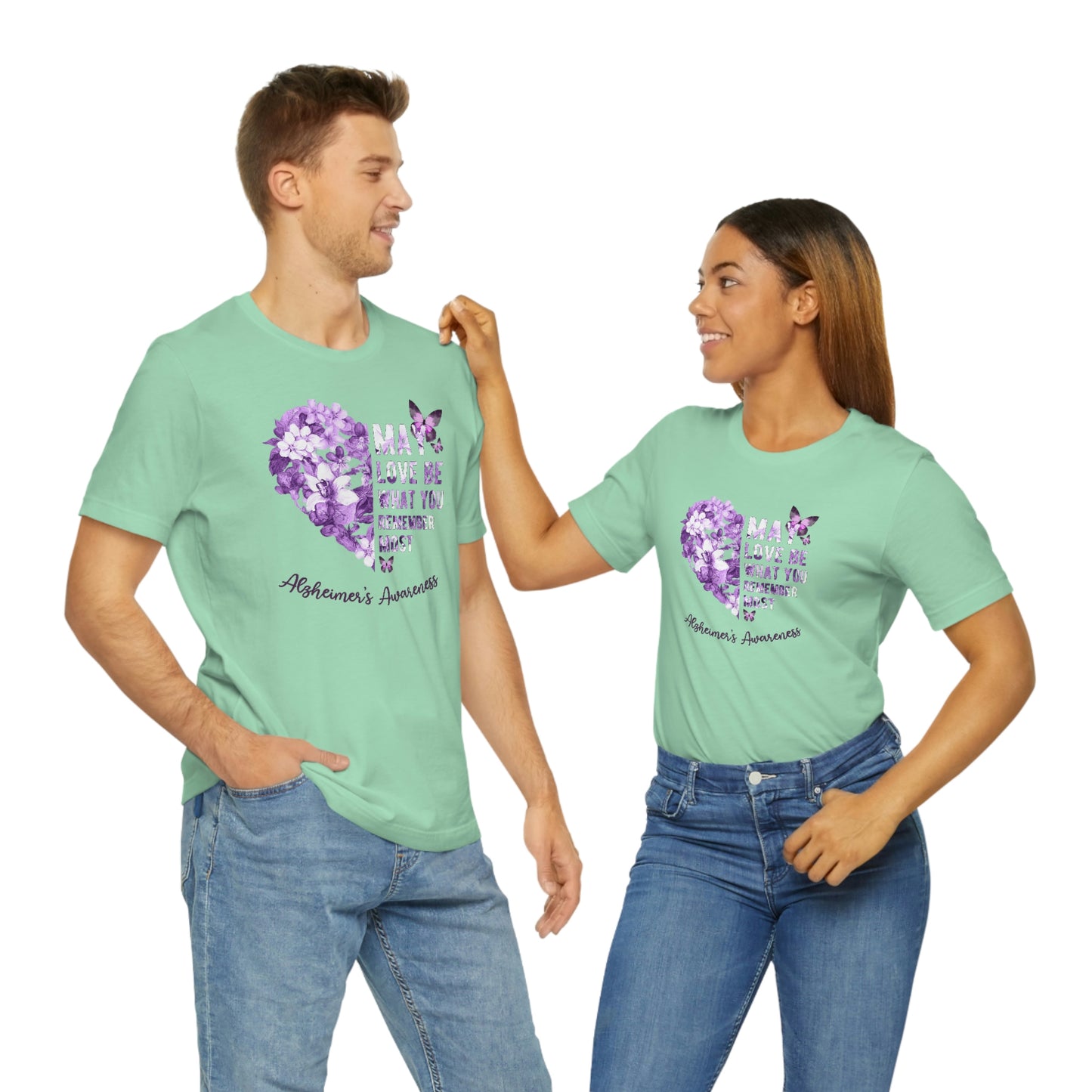 May Love Be What You Remember Most Alzheimer Awareness Print Unisex Jersey Short Sleeve Tee