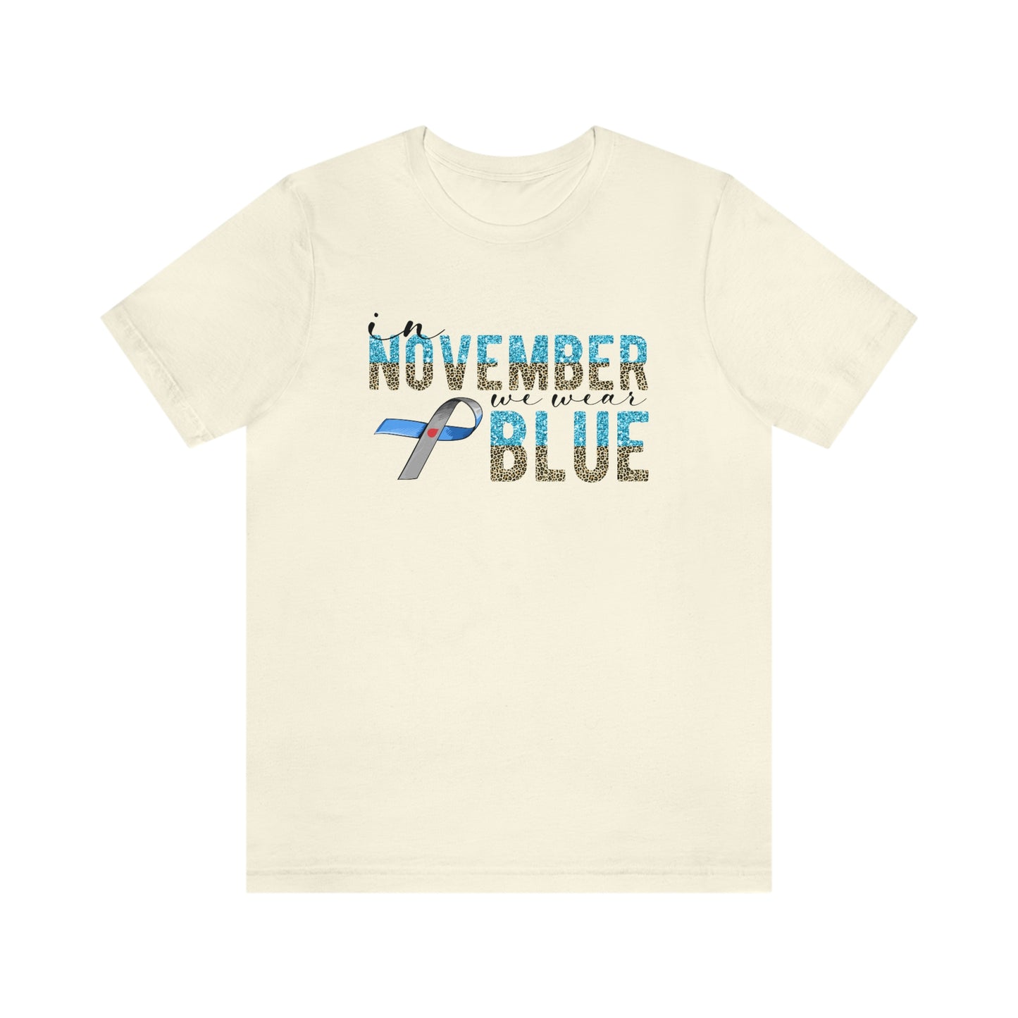 In November We Wear Blue Diabetes Awareness Print Unisex Jersey Short Sleeve Tee