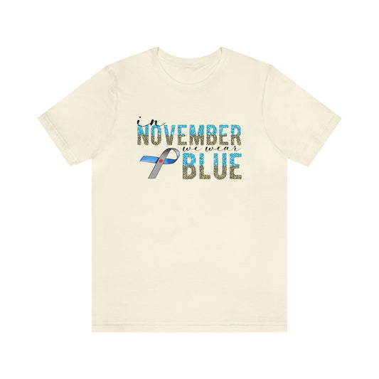 In November We Wear Blue Diabetes Awareness Print Unisex Jersey Short Sleeve Tee