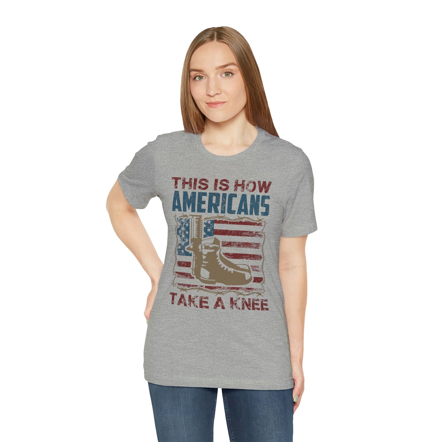 This is How Americans Take a Knee Short Sleeve T-shirt