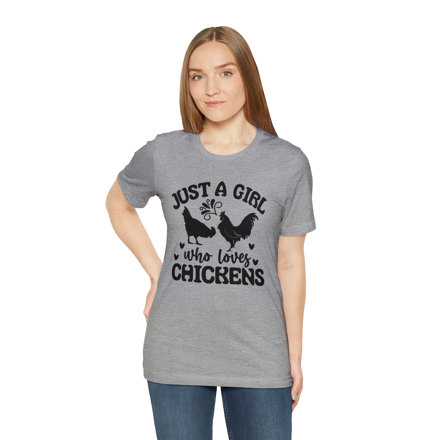 Just a Girl Who Loves Chickens Short Sleeve T-shirt