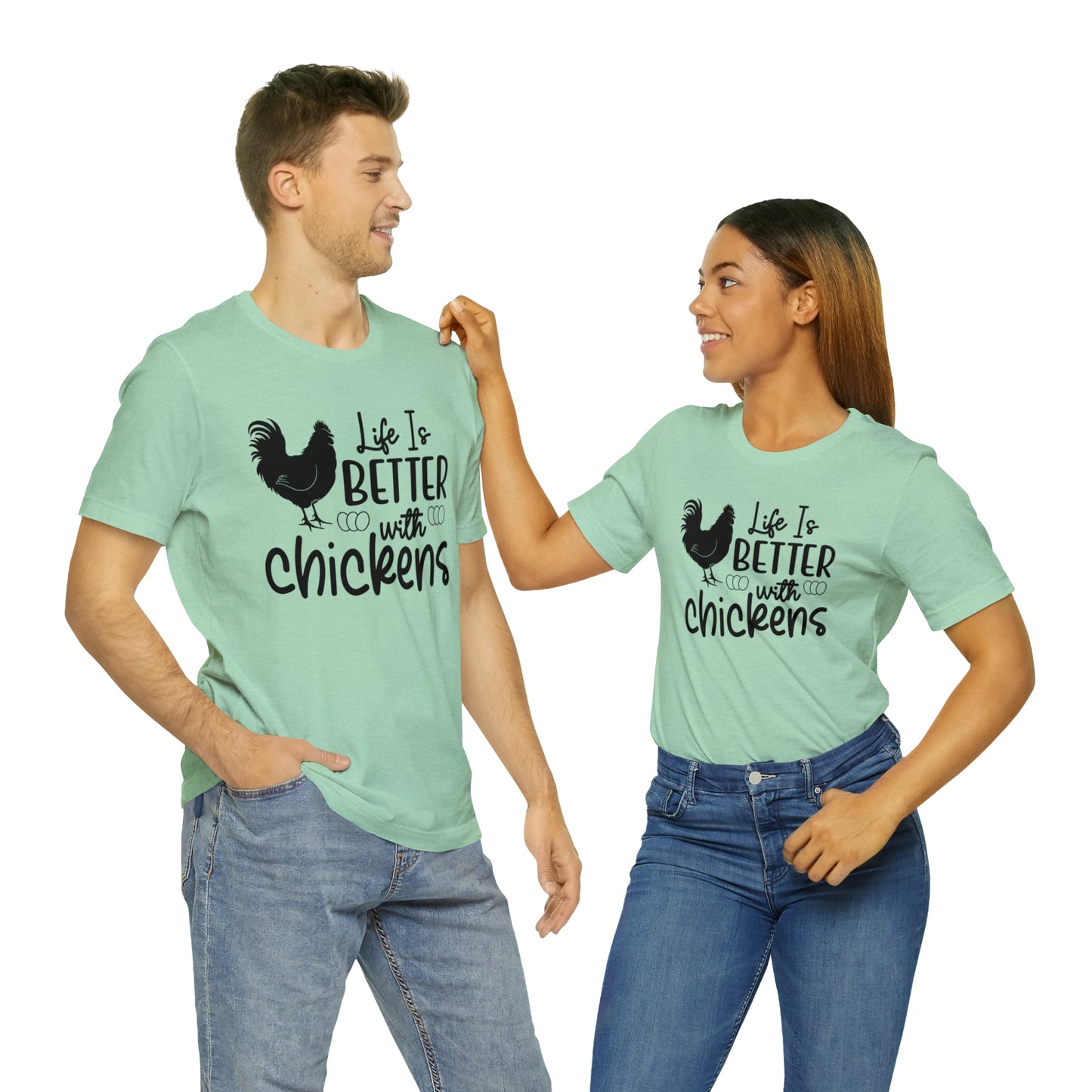 Life Is Better With Chickens Short Sleeve T-shirt