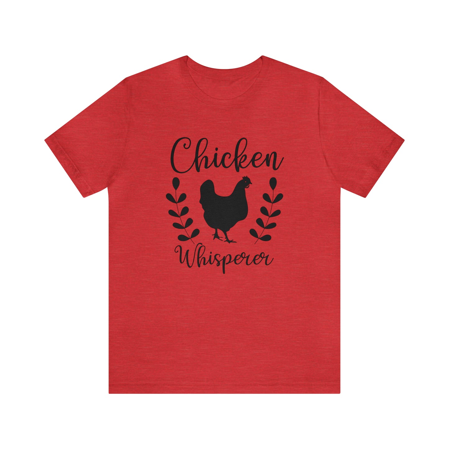 Chicken Whisperer Short Sleeve T-shirt