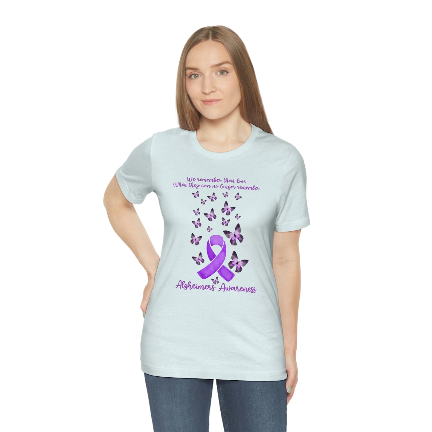 We Remember Their Love When They Can No Longer Remember Alzheimer's Awareness Print Unisex Jersey Short Sleeve Tee