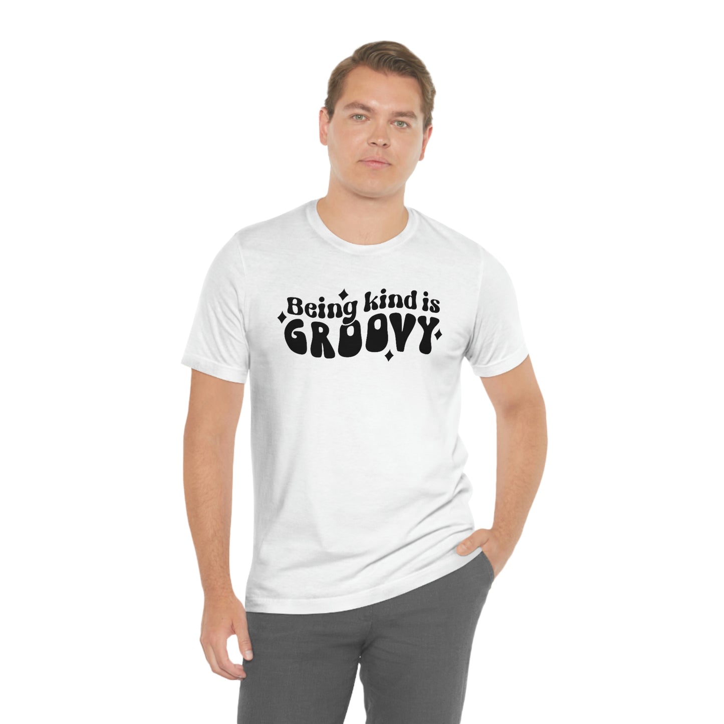 Being Kind is Groovy Unisex Jersey Short Sleeve Tee