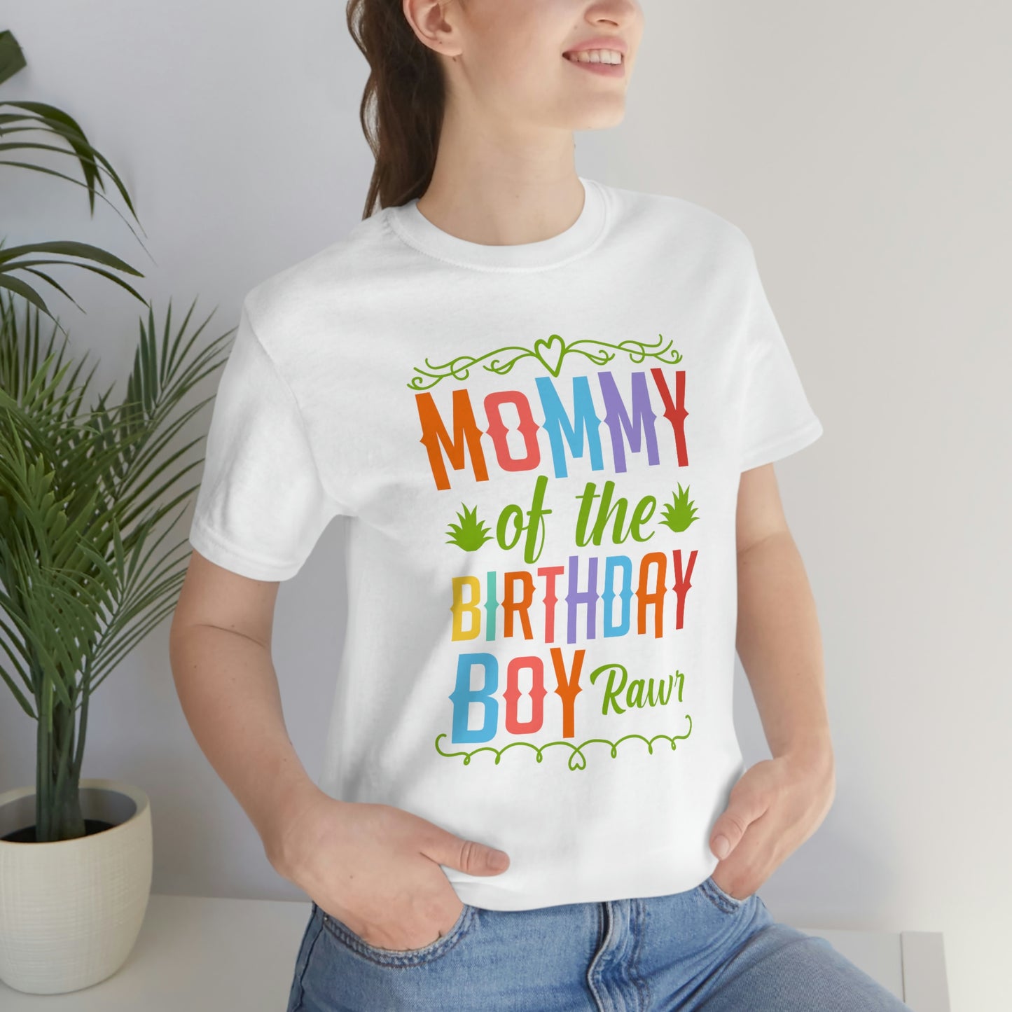 Mommy of the Birthday Boy Rawr! Unisex Jersey Short Sleeve Tee