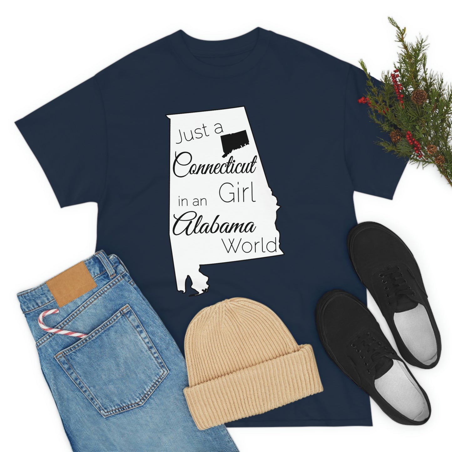 Just a Connecticut Girl in an Alabama World Unisex Heavy Cotton Tee