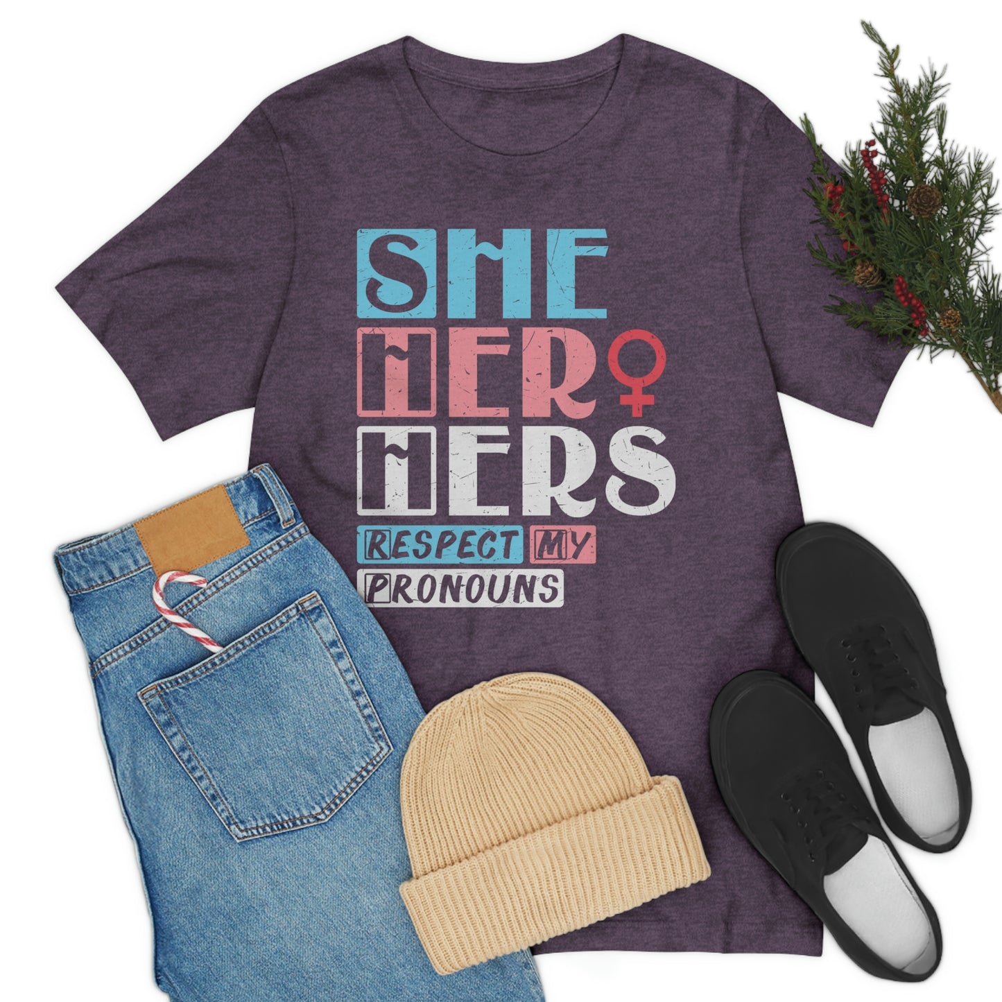 She Her Hers Respect My Pronouns LGBTQIA Unisex Jersey Short Sleeve Tee