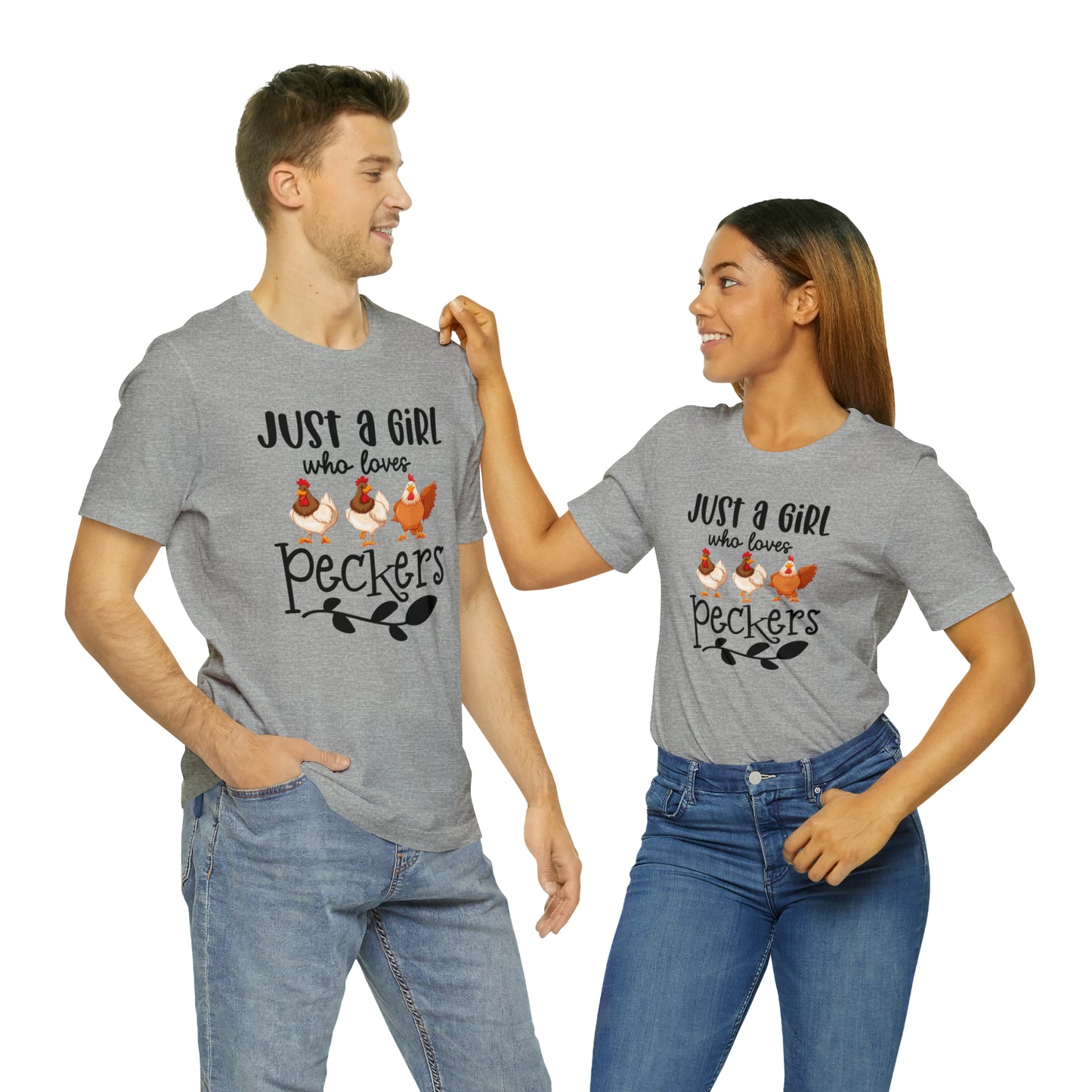 Just a Girl Who Loves Peckers Chicken Short Sleeve T-shirt