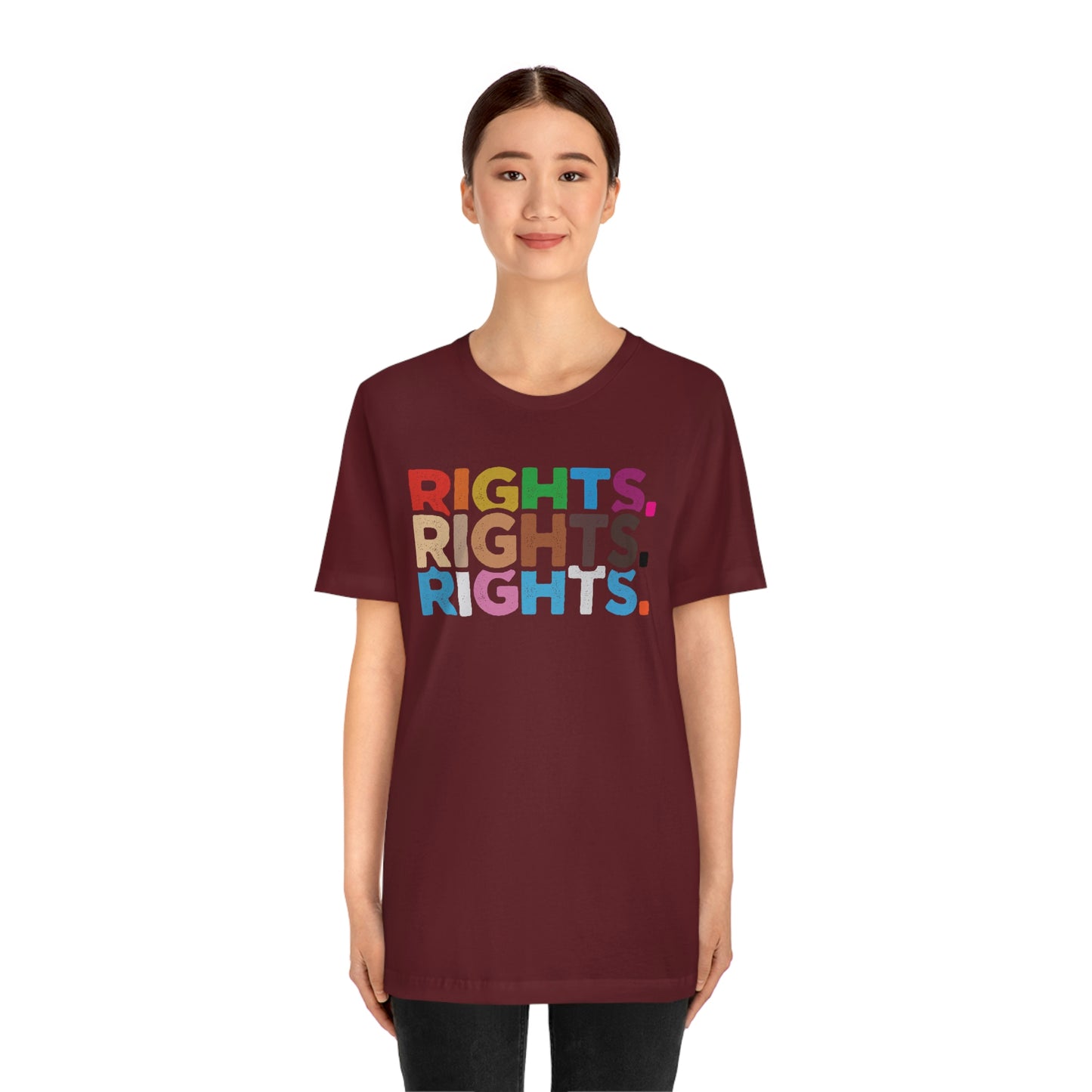 Rights. Rights. Rights. LGBTQIA Unisex Jersey Short Sleeve Tee