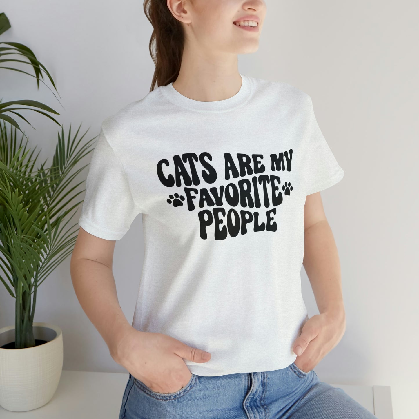 Cats Are My Favorite People Short Sleeve T-shirt