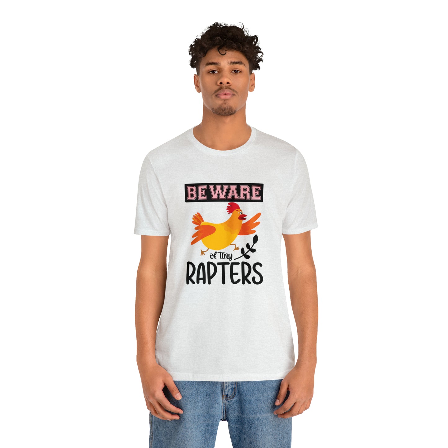Beware of Tiny Raptors Short Sleeve Chicken T-shirt