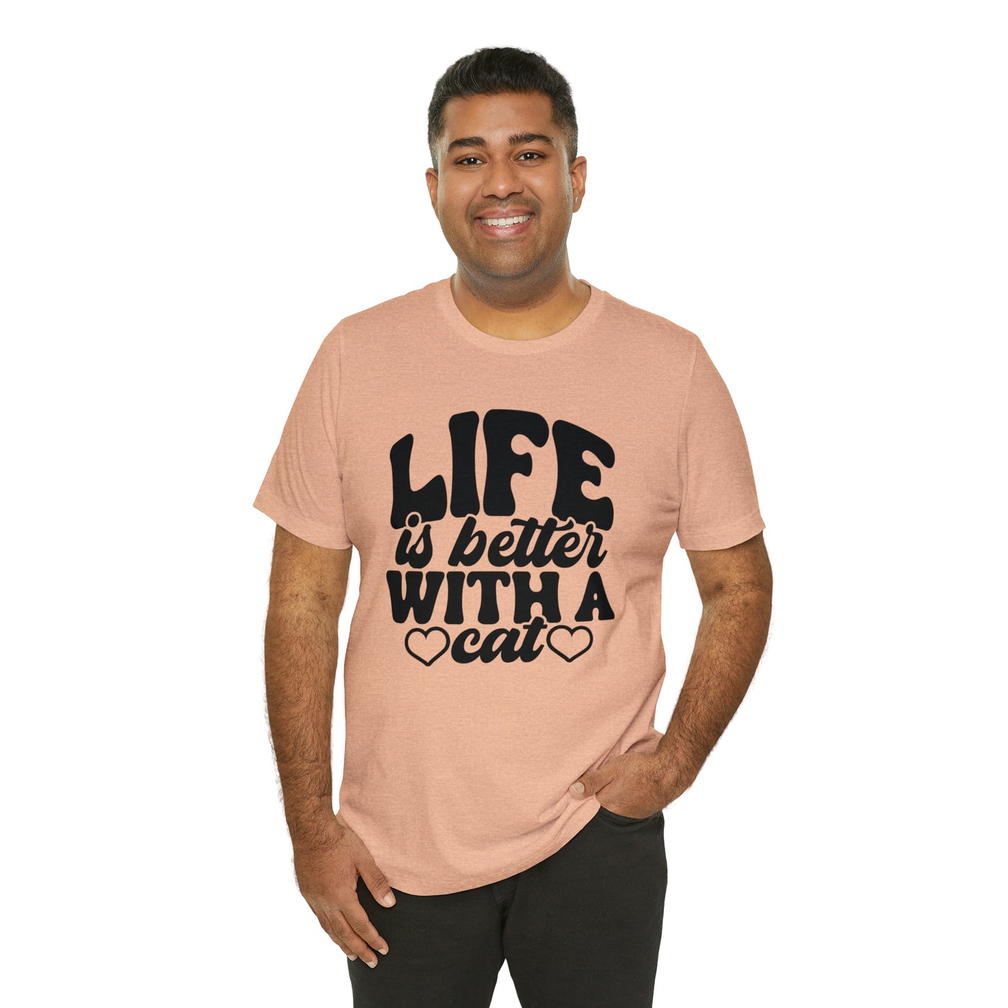 Life is Better With a Cat Short Sleeve T-shirt