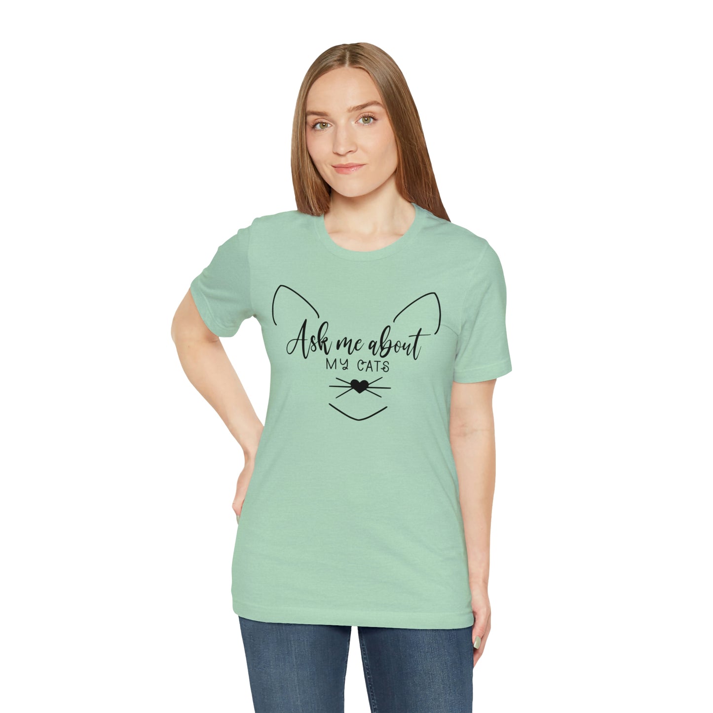 Ask Me About My Cats Short Sleeve T-shirt