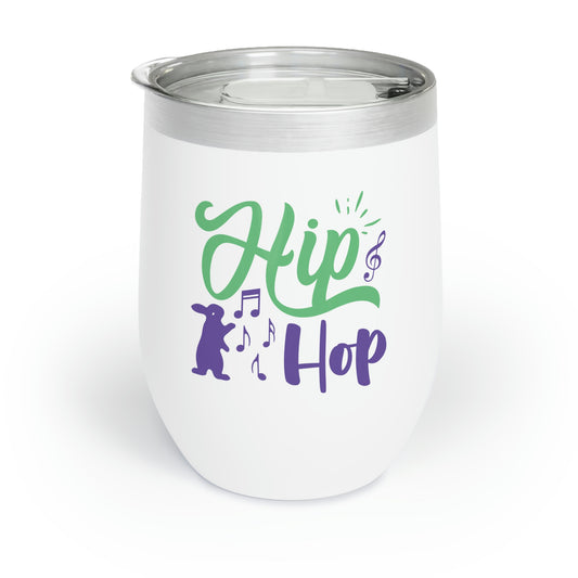 Hip Hop Easter Chill Wine Tumbler
