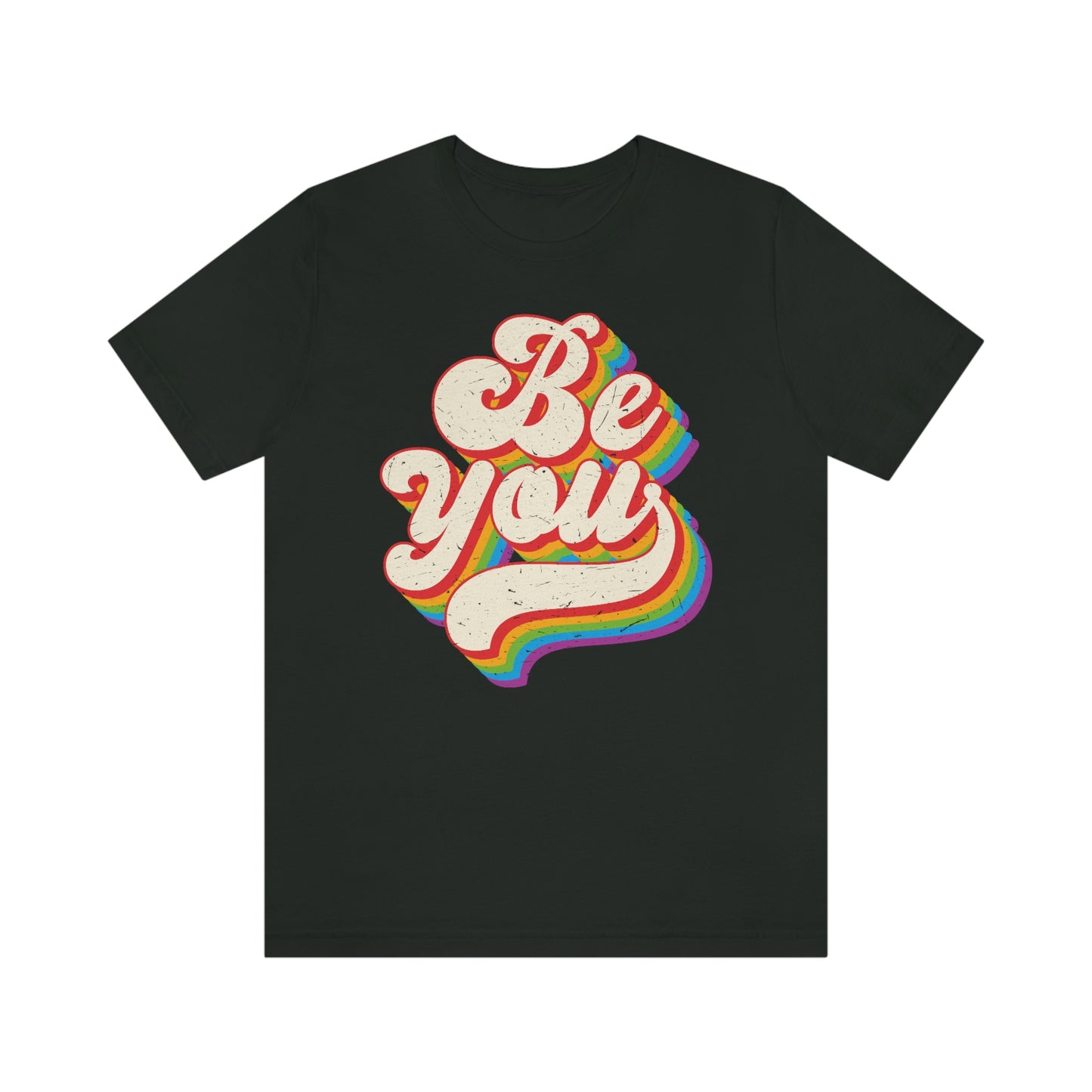 Be You LGBTQIA Unisex Jersey Short Sleeve Tee