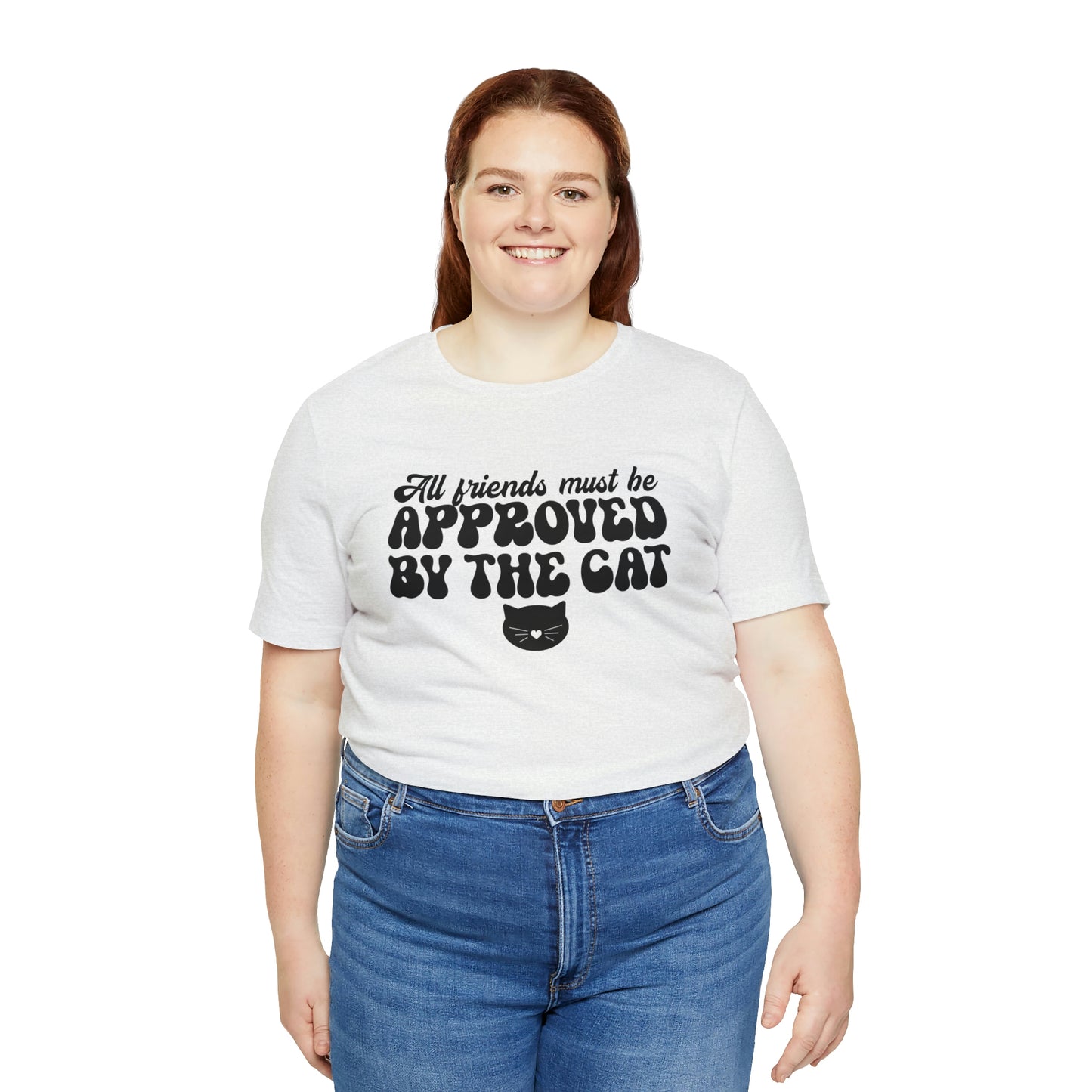 All Friends Must be Approved by the Cat Sleeve T-shirt