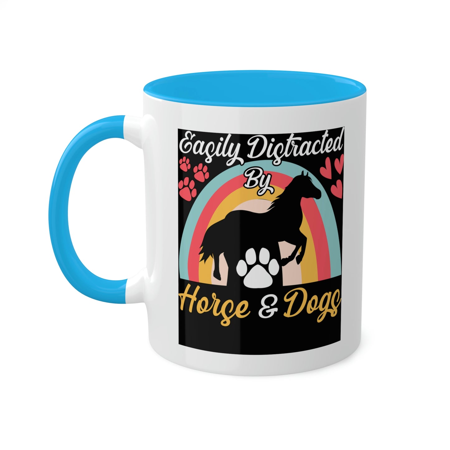 Easily Distracted by Horses and Dogs Accent Mug, 11oz