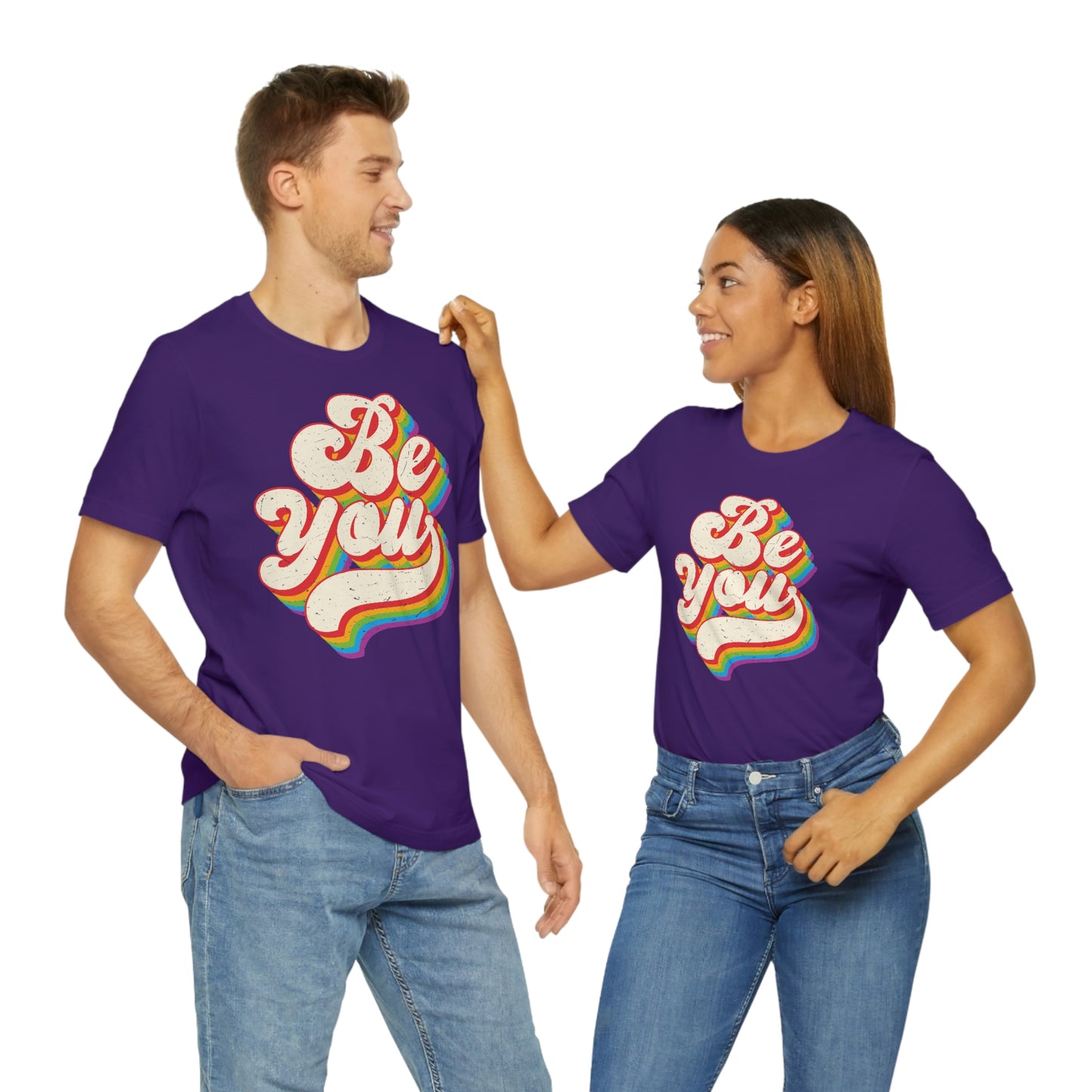 Be You LGBTQIA Unisex Jersey Short Sleeve Tee