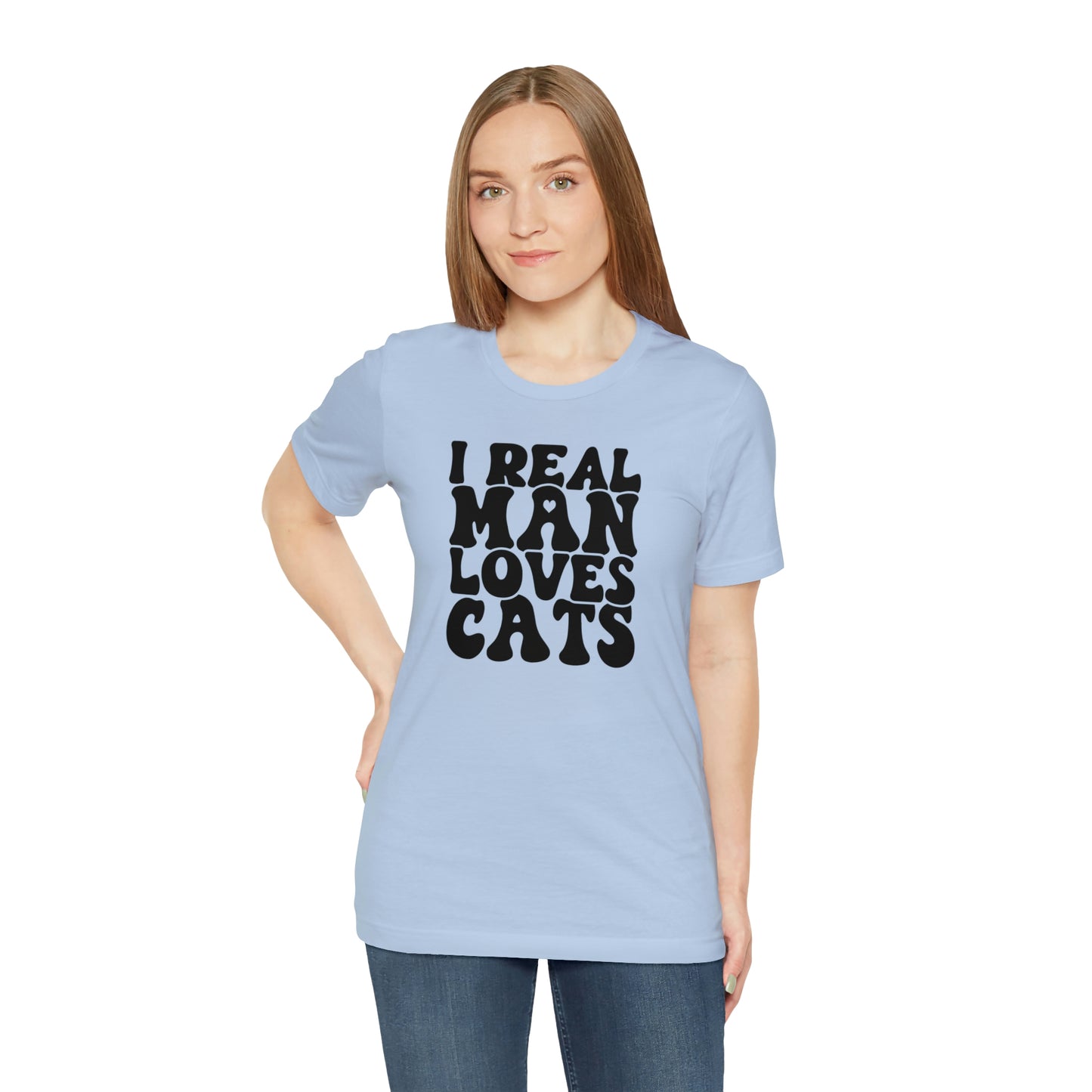 I Real Man Loves Cats Short Sleeve T-shirt