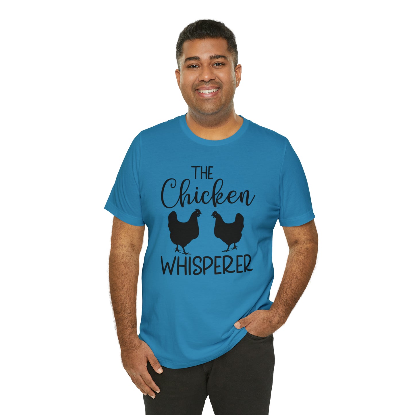 The Chicken Whisperer Short Sleeve T-shirt