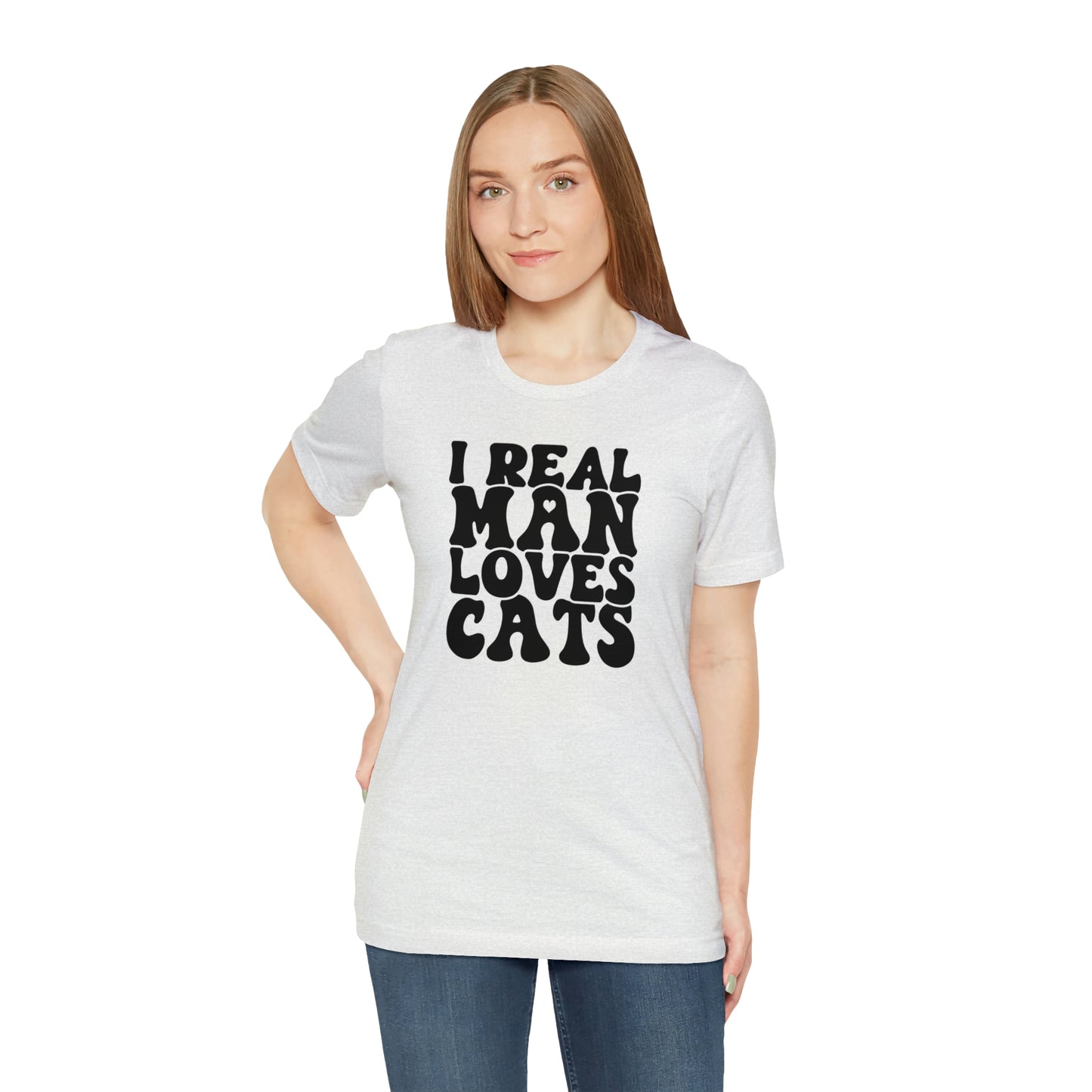 I Real Man Loves Cats Short Sleeve T-shirt