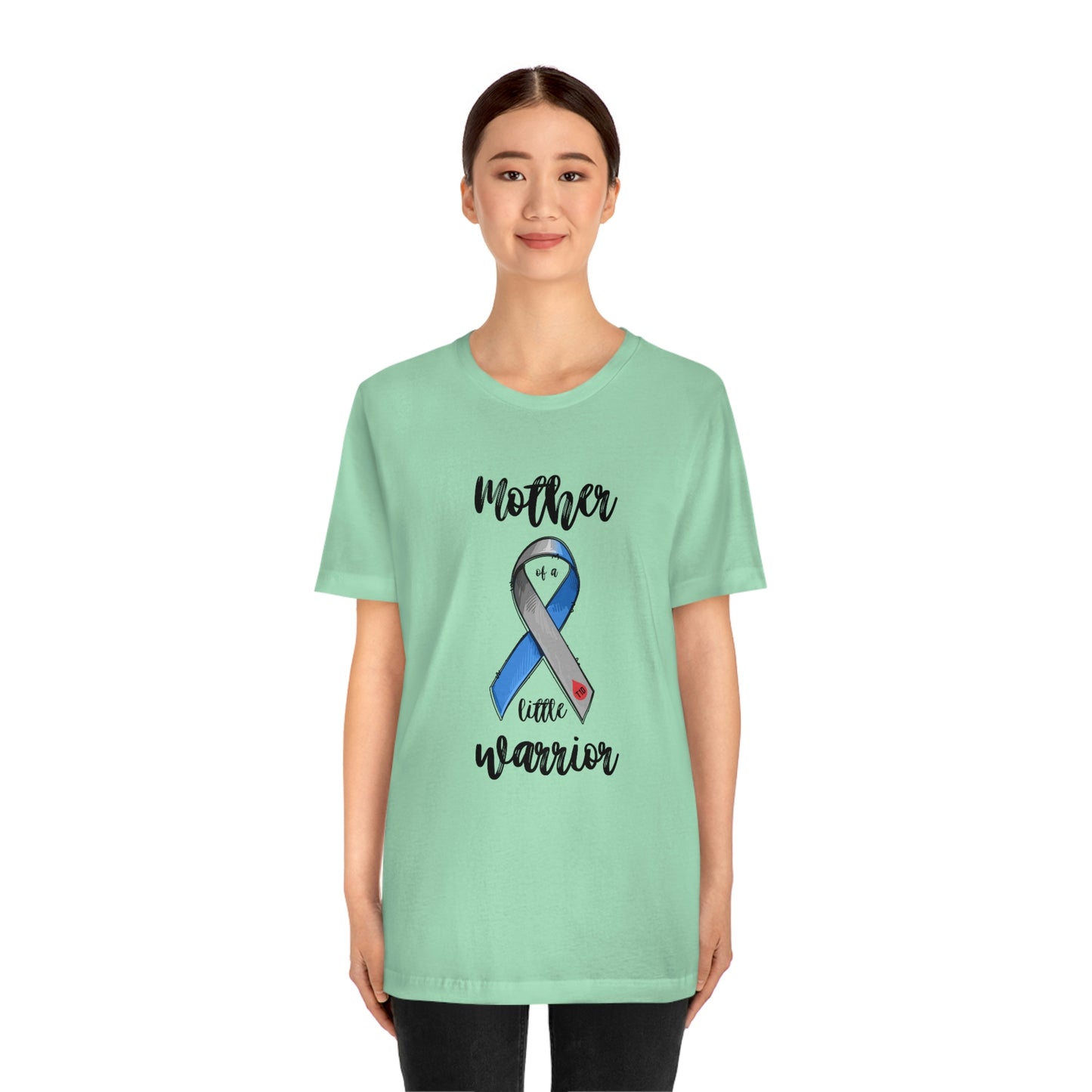 Mother of a Little Warrior Print Unisex Jersey Short Sleeve Tee