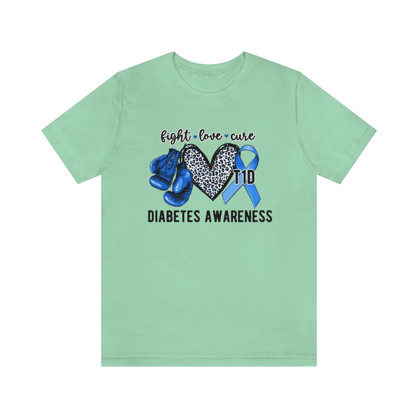 Fight Love Cure T1D Diabetes Awareness Print Unisex Jersey Short Sleeve Tee