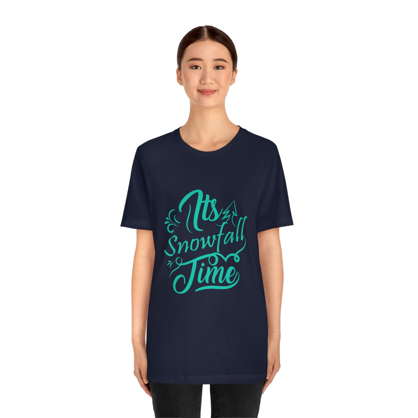 It's Snowfall Time Print Unisex Jersey Short Sleeve Tee