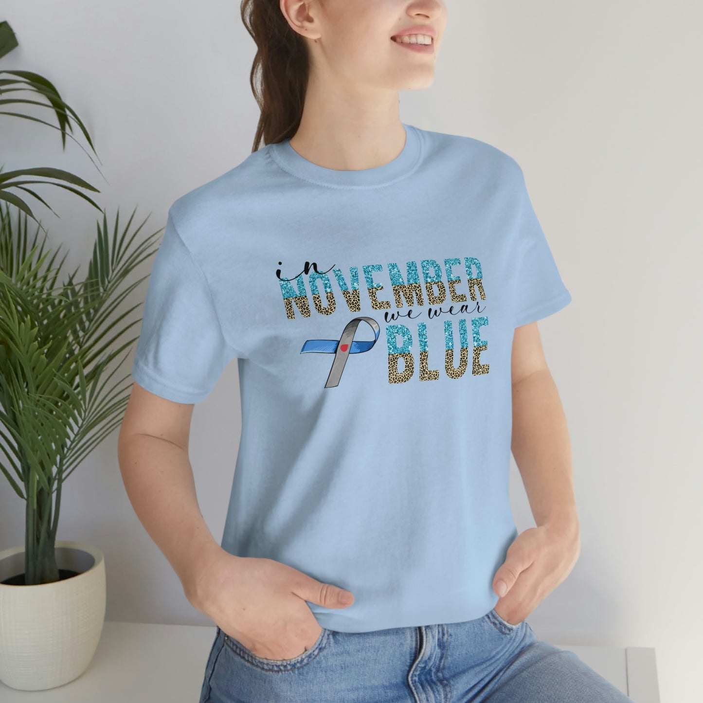 In November We Wear Blue Diabetes Awareness Print Unisex Jersey Short Sleeve Tee