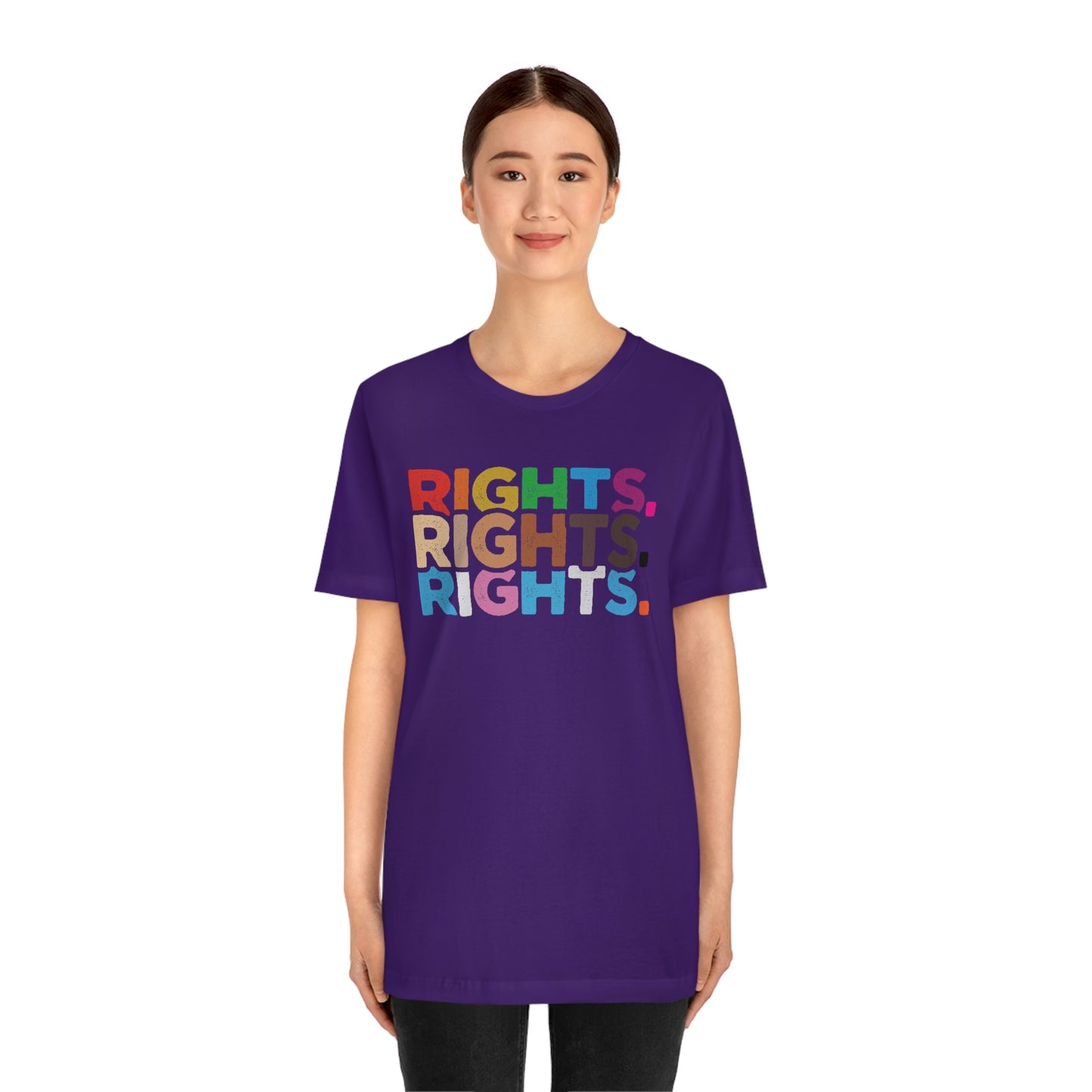 Rights. Rights. Rights. LGBTQIA Unisex Jersey Short Sleeve Tee