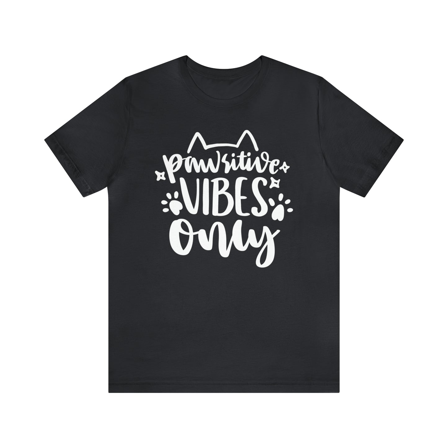 Pawsitive Vibes Only Cat Short Sleeve T-shirt