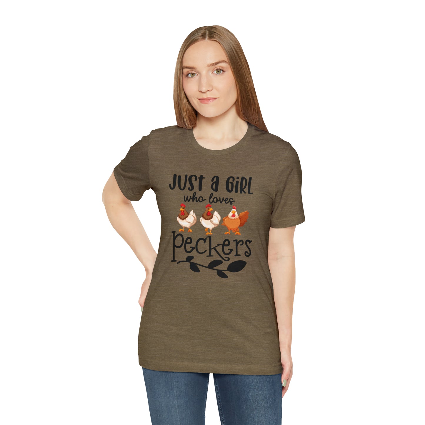 Just a Girl Who Loves Peckers Chicken Short Sleeve T-shirt