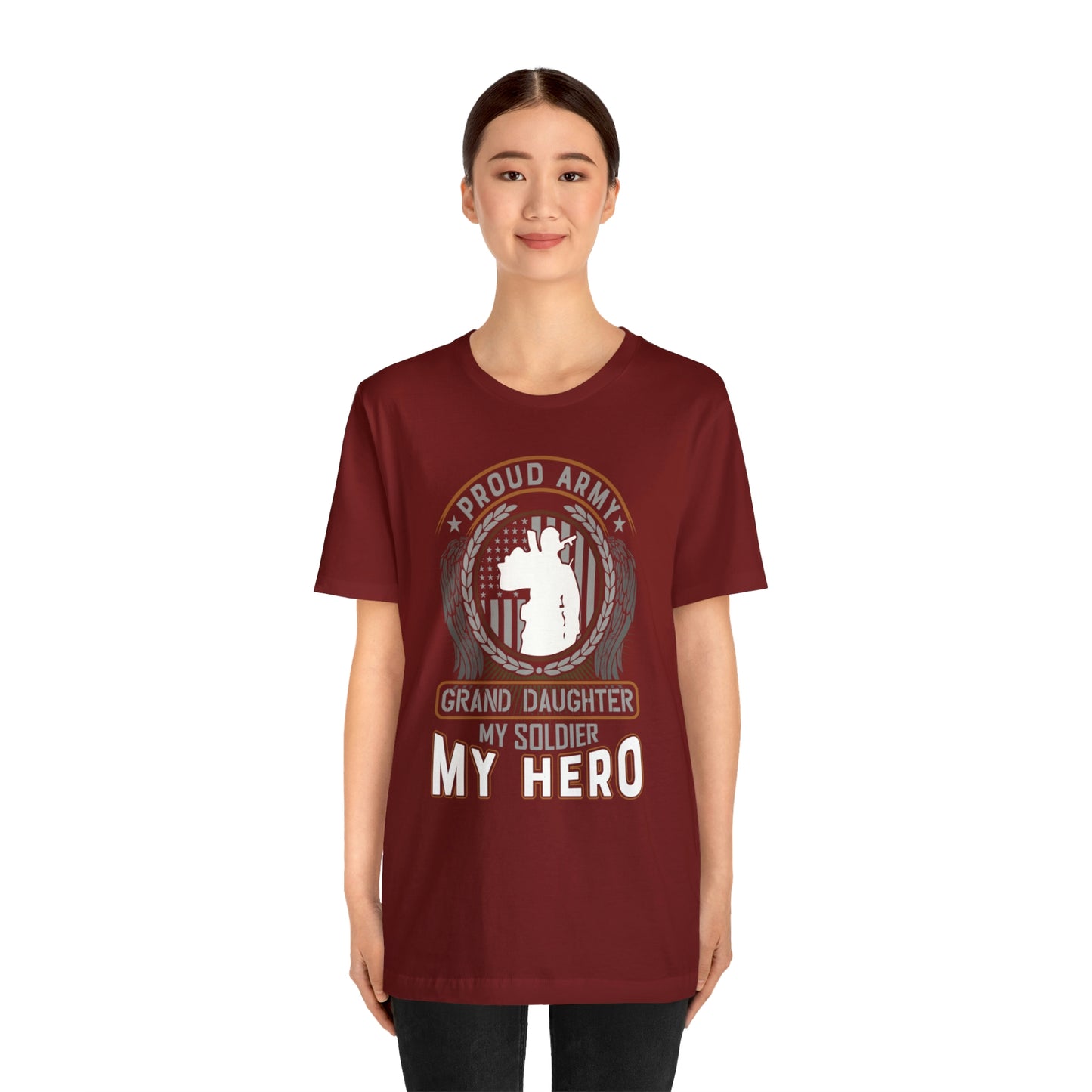 Proud Army Granddaughter My Soldier My Hero Short Sleeve T-shirt