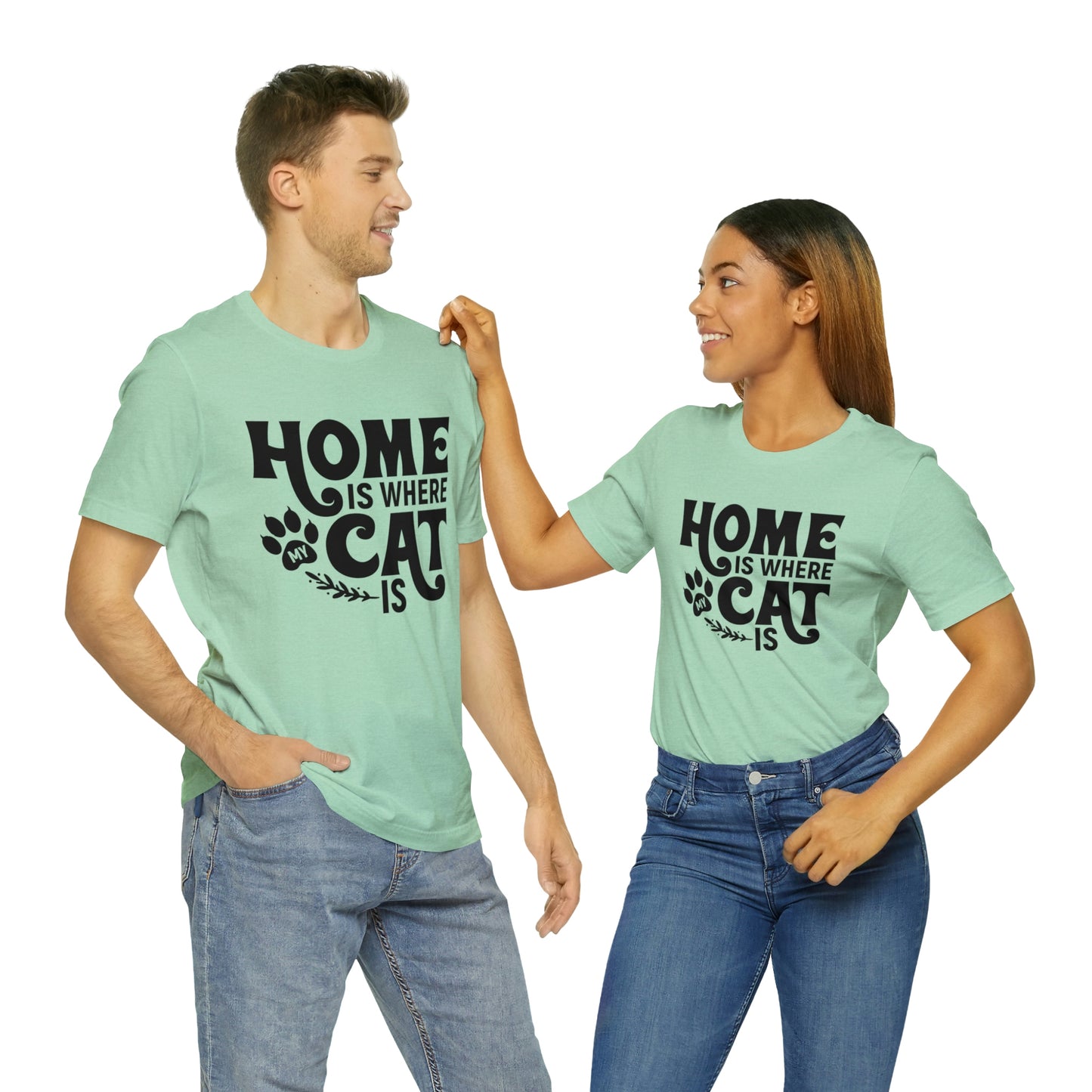 Home is Where My Cat Is Short Sleeve T-shirt