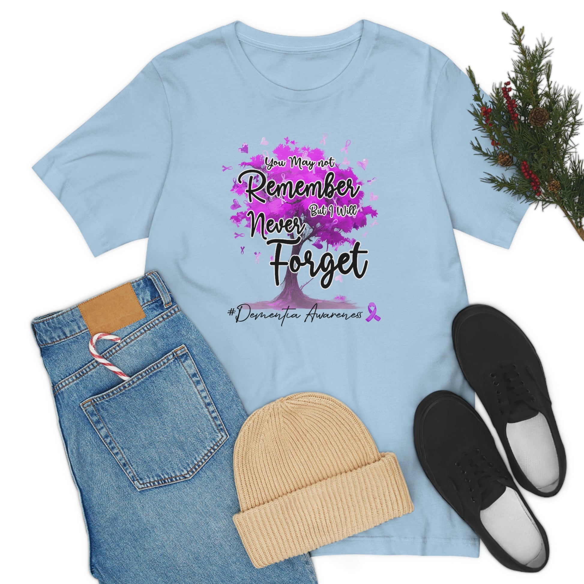 You May Not Remember But I Will Never Forget Dementia Awareness Print Unisex Jersey Short Sleeve Tee