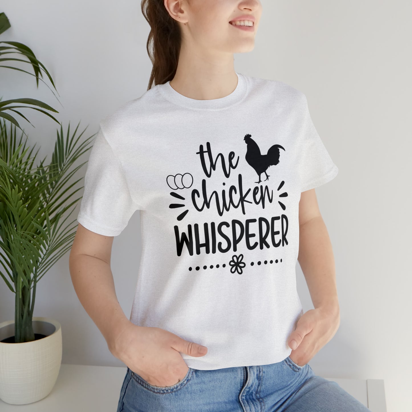 The Chicken Whisperer Short Sleeve T-shirt