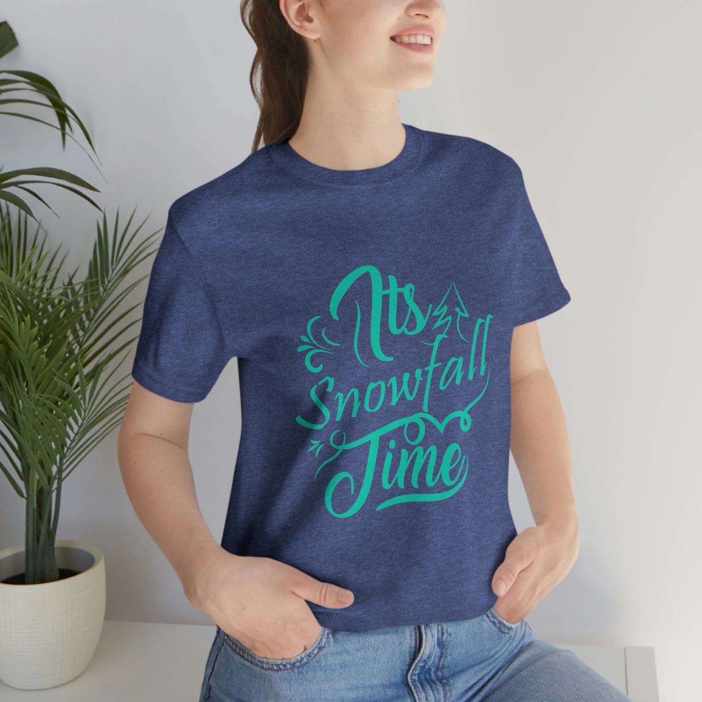 It's Snowfall Time Print Unisex Jersey Short Sleeve Tee