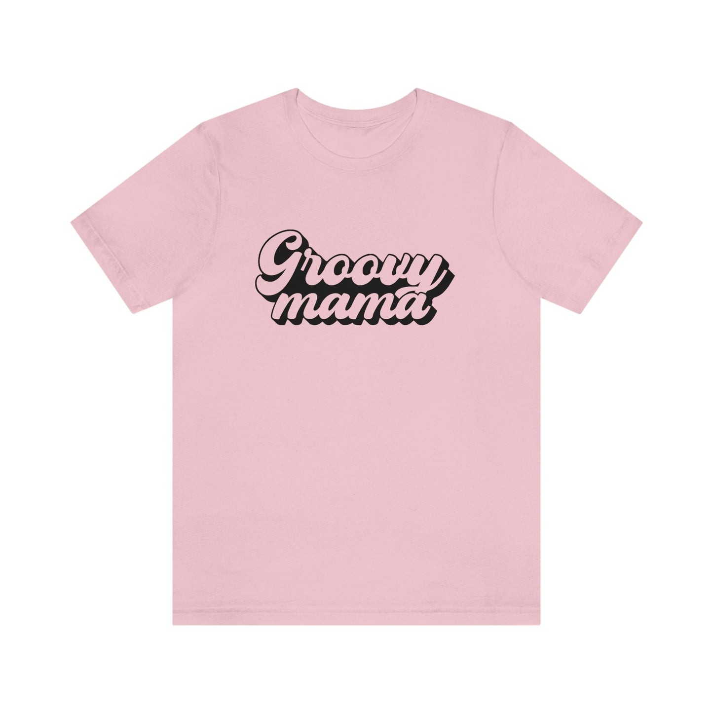 Groovy Mama Unisex Jersey Short Sleeve Tee