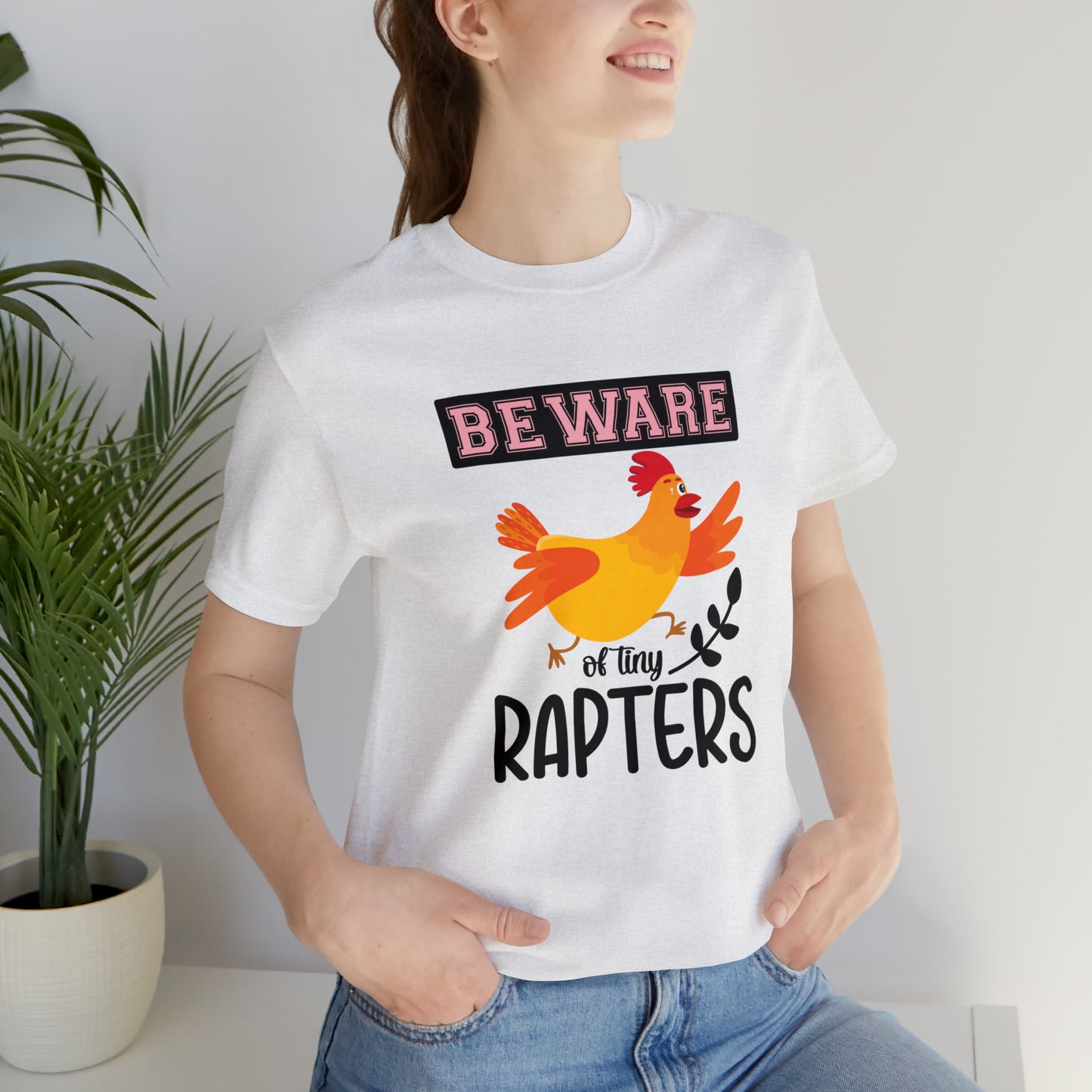 Beware of Tiny Raptors Short Sleeve Chicken T-shirt