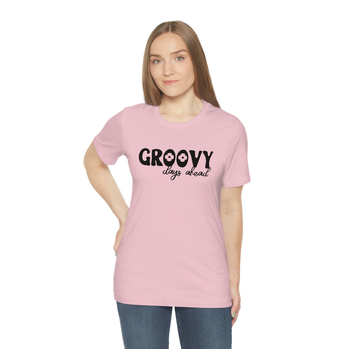 Groovy Days Ahead Unisex Jersey Short Sleeve Tee