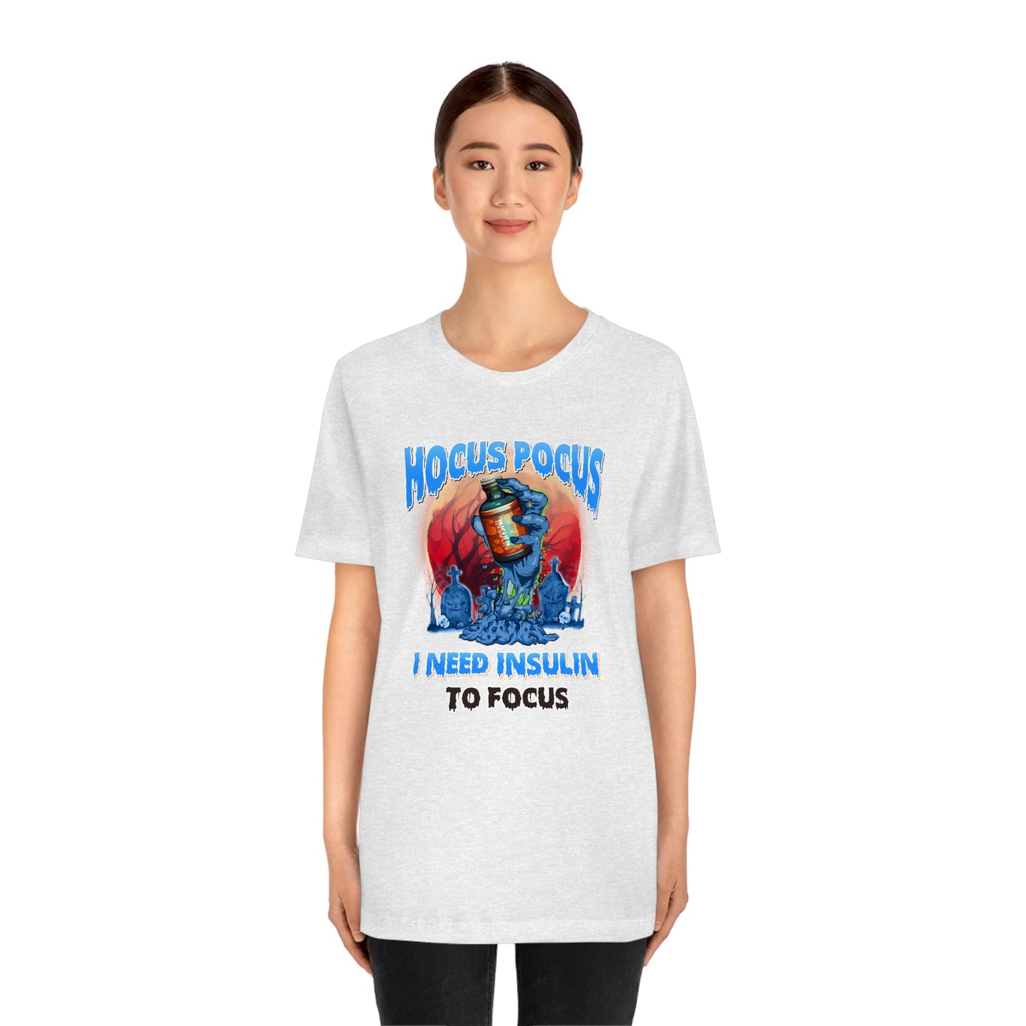 Hocus Pocus I Need Insulin to Focus Diabetes Awareness Print Unisex Jersey Short Sleeve Tee