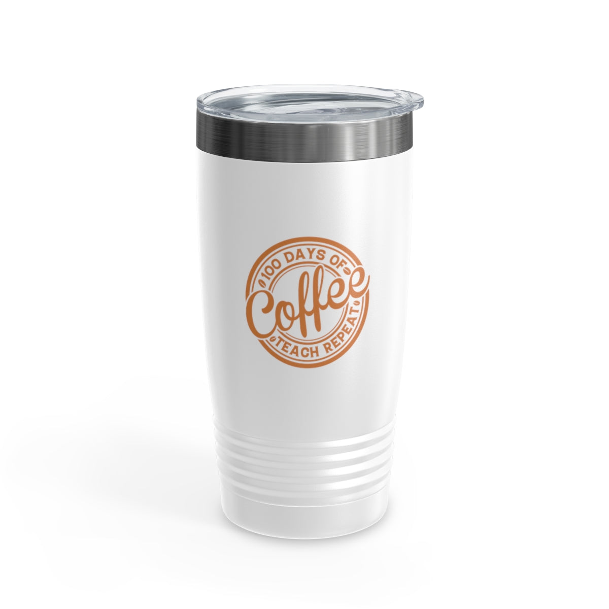 100 Days of Coffee Teach Repeat 20 oz tumbler