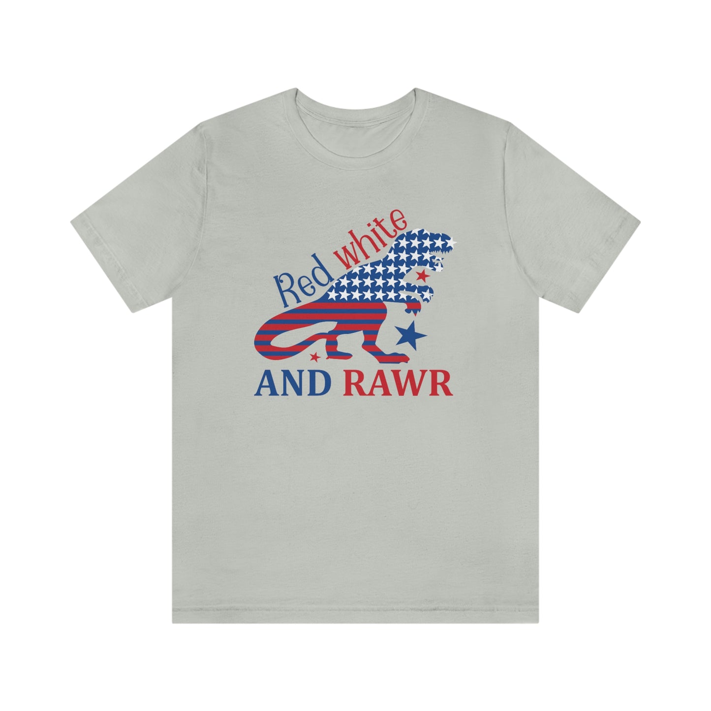Red White Rawr Dinosaur 4th of July Unisex Jersey Short Sleeve Tee