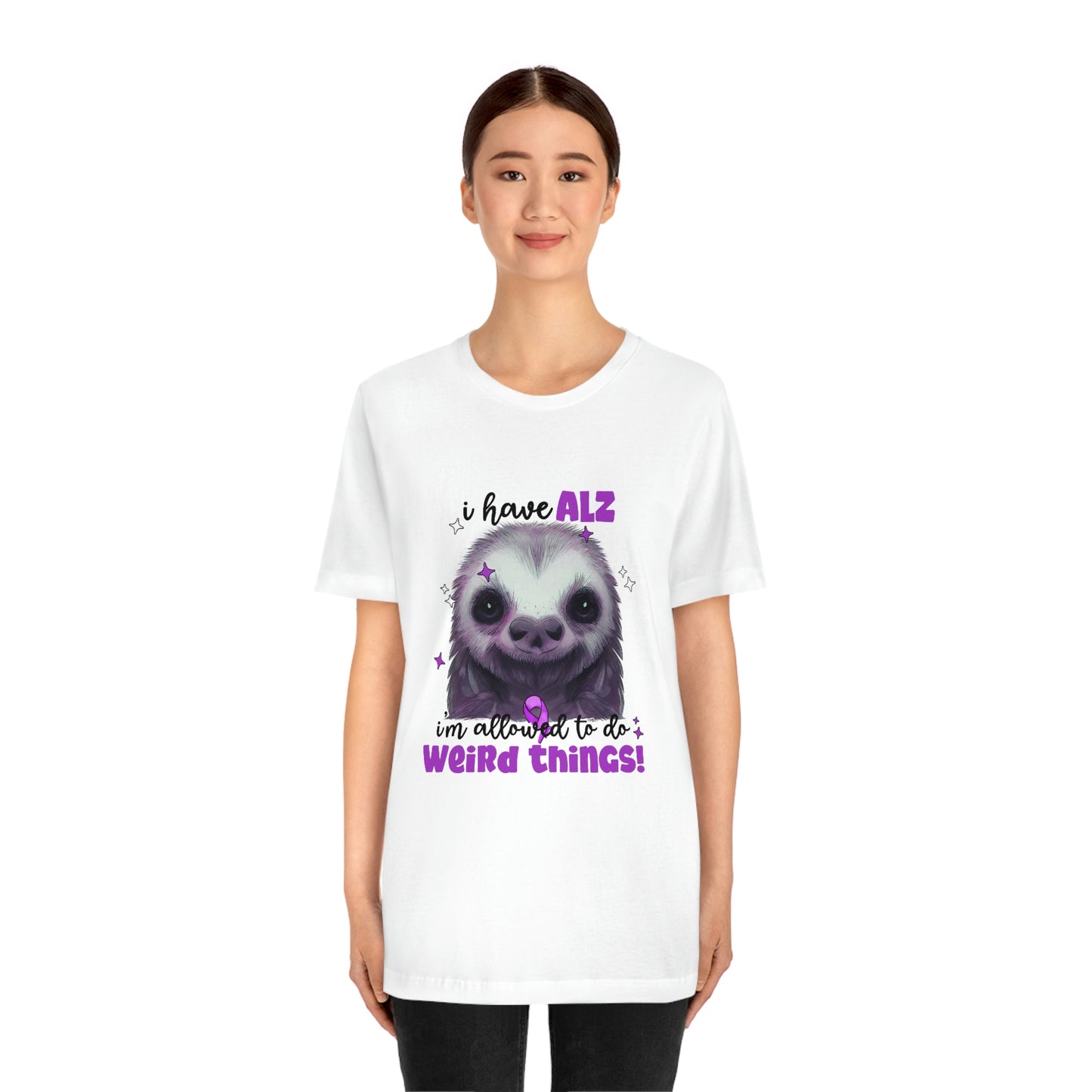 I Have ALZ I'm Allowed To Do Weird Things Alzheimer's Print Unisex Jersey Short Sleeve Tee