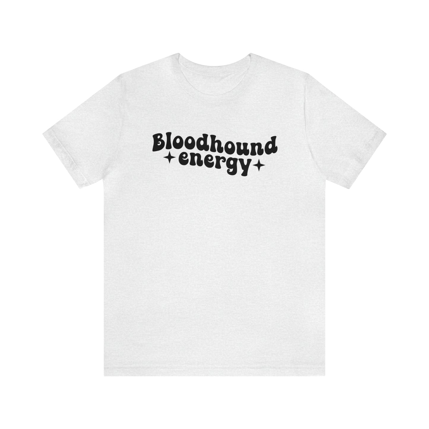 Bloodhound Energy Dog Short Sleeve T-shirt